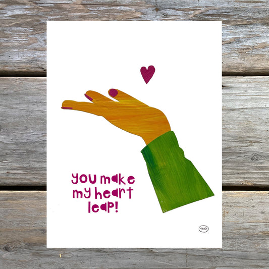 You Make My Heart Leap Note Card