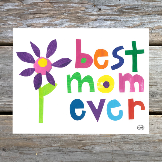 Best Mom Ever Note Card