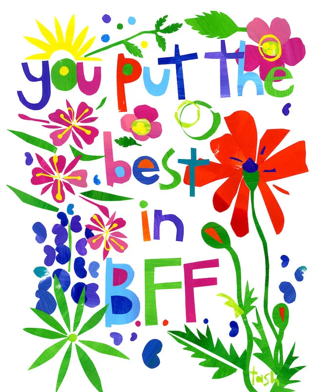 You Put the Best in BFF Note Card