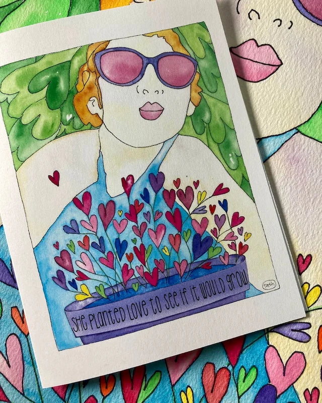 She Planted Love Note Card